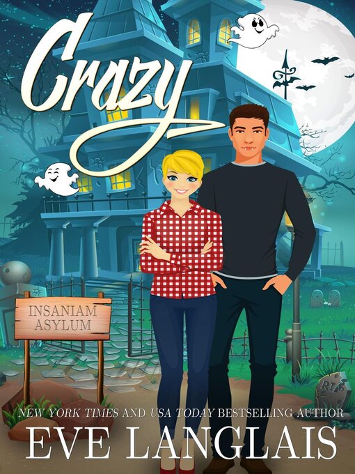 Title details for Crazy by Eve Langlais - Available
